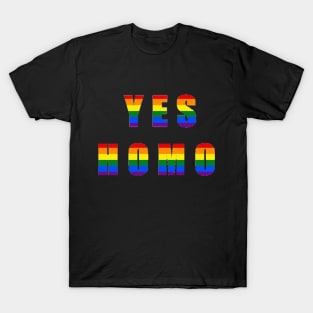 Yes Homo T-Shirt